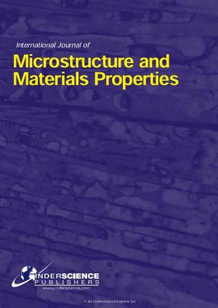 International Journal of Microstructure and Materials Properties template (Inderscience Publishers)