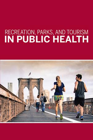 Recreation Parks and Tourism in Public Health